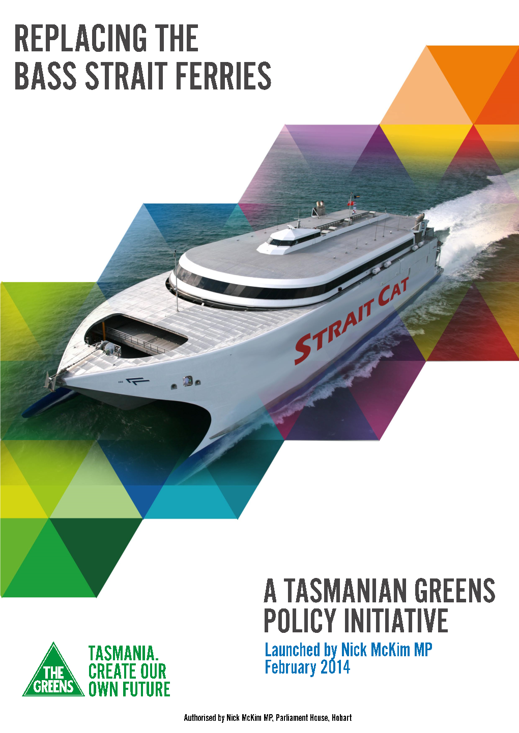Feb16 Replacing the Bass Strait Ferries N Mckim.Pdf