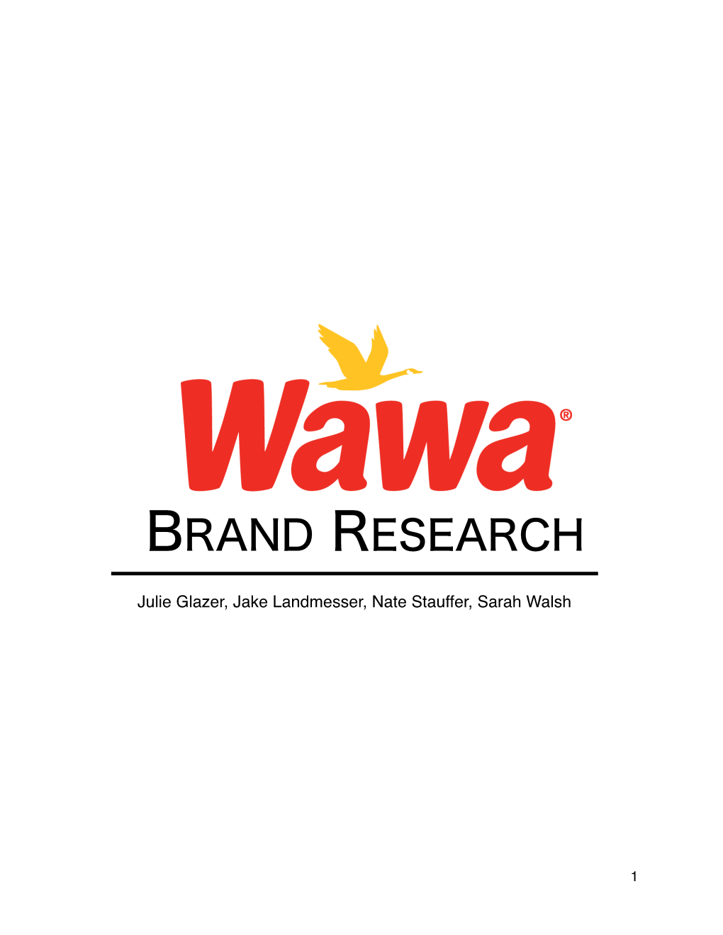 Wawa Brand* Products That You Have Purchased in the Past Two Weeks