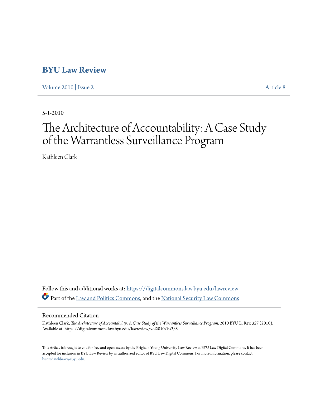 A Case Study of the Warrantless Surveillance Program Kathleen Clark