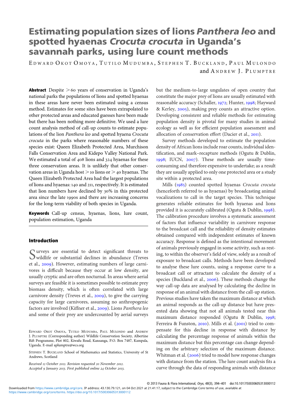 Estimating Population Sizes of Lions Panthera Leo and Spotted Hyaenas Crocuta Crocuta in Uganda’S Savannah Parks, Using Lure Count Methods