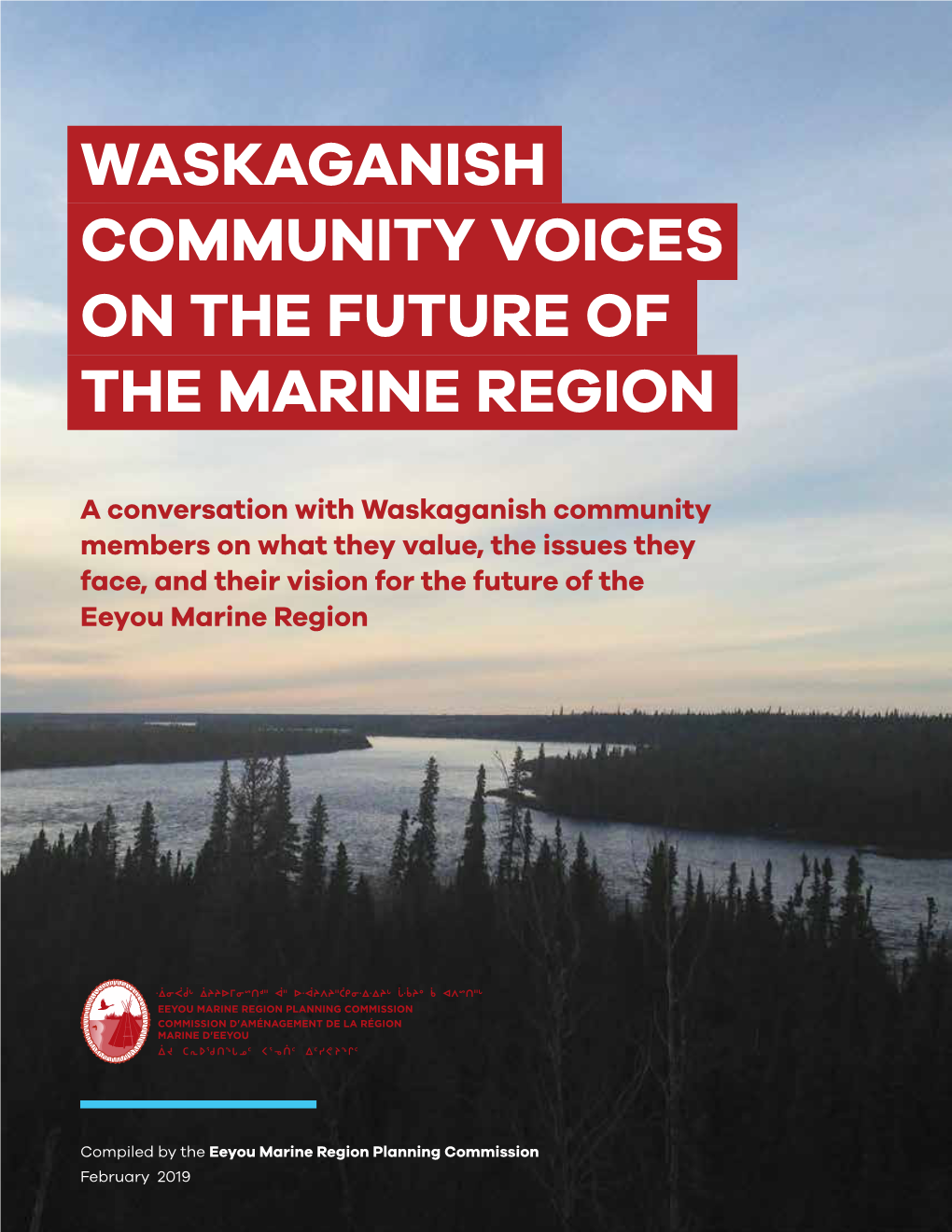 Waskaganish Community Voices on the Future of the Marine Region