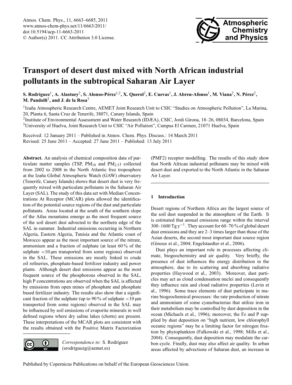 Transport of Desert Dust Mixed with North African Industrial Pollutants in the Subtropical Saharan Air Layer