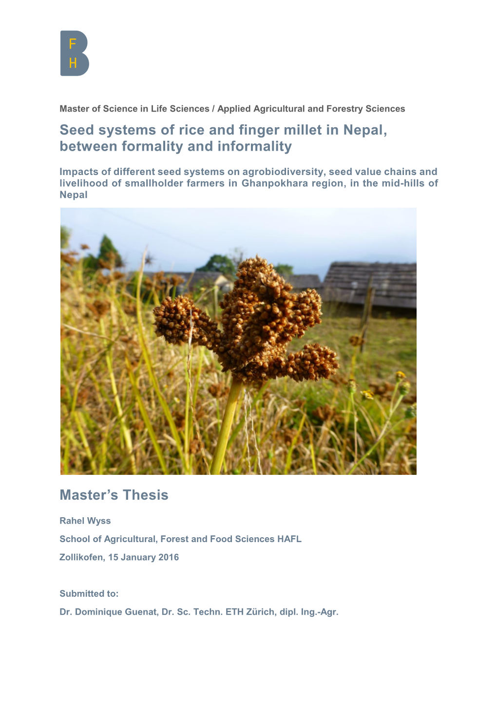 Seed Systems of Rice and Finger Millet in Nepal, Between Formality and Informality