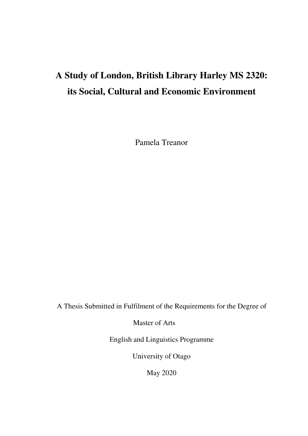 A Study of London, British Library Harley MS 2320: Its Social, Cultural and Economic Environment