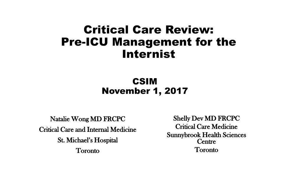 Critical Care Review: Pre-ICU Management for the Internist