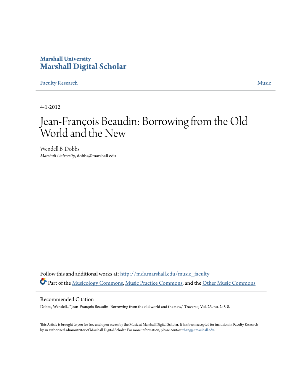 Jean-François Beaudin: Borrowing from the Old World and the New Wendell B