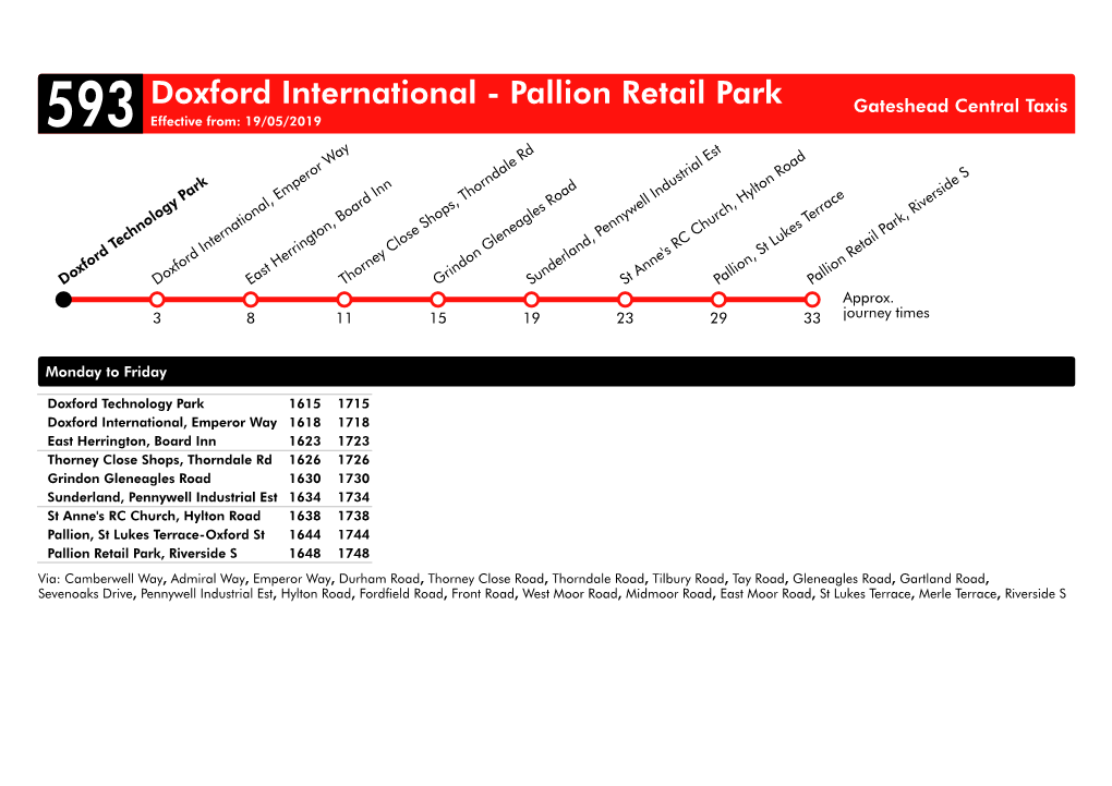 Doxford International - Pallion Retail Park Gateshead Central Taxis 593 Effective From: 19/05/2019