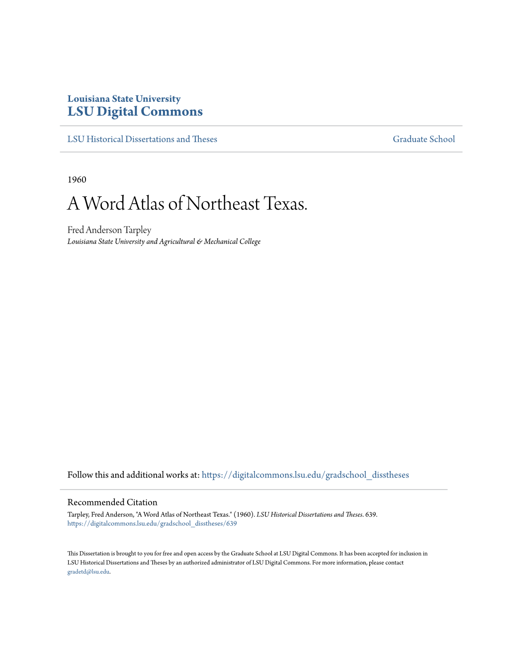 A Word Atlas of Northeast Texas. Fred Anderson Tarpley Louisiana State University and Agricultural & Mechanical College