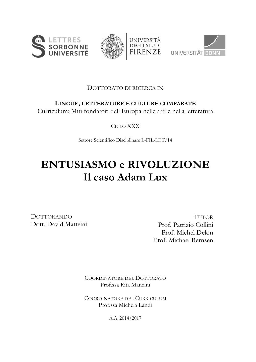 ENTUSIASMO E RIVOLUZIONE Il Caso Adam Lux