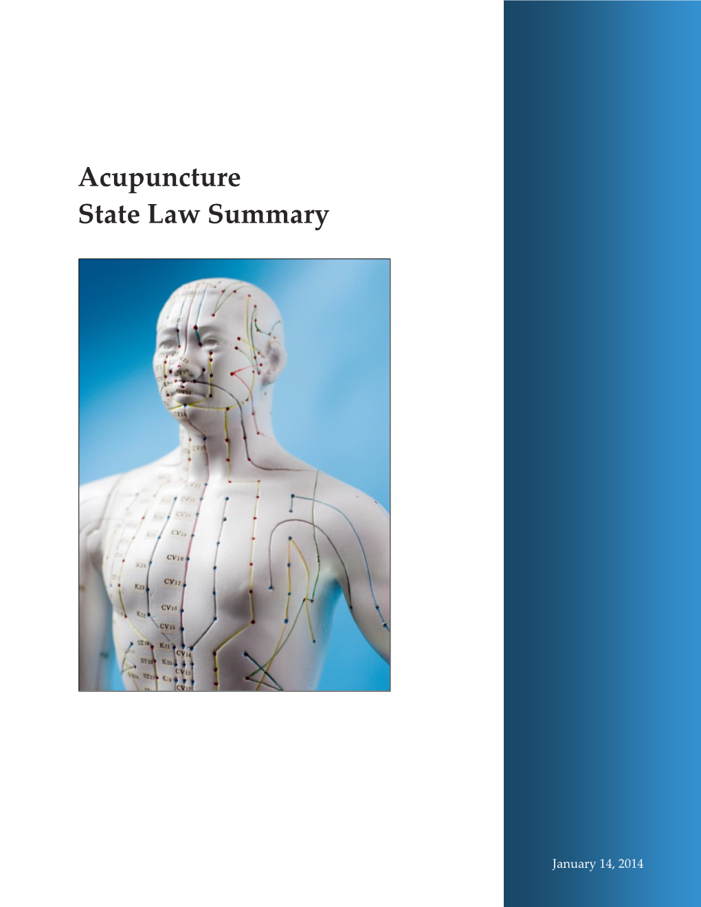 Acupuncture State Law Summary License Agreement