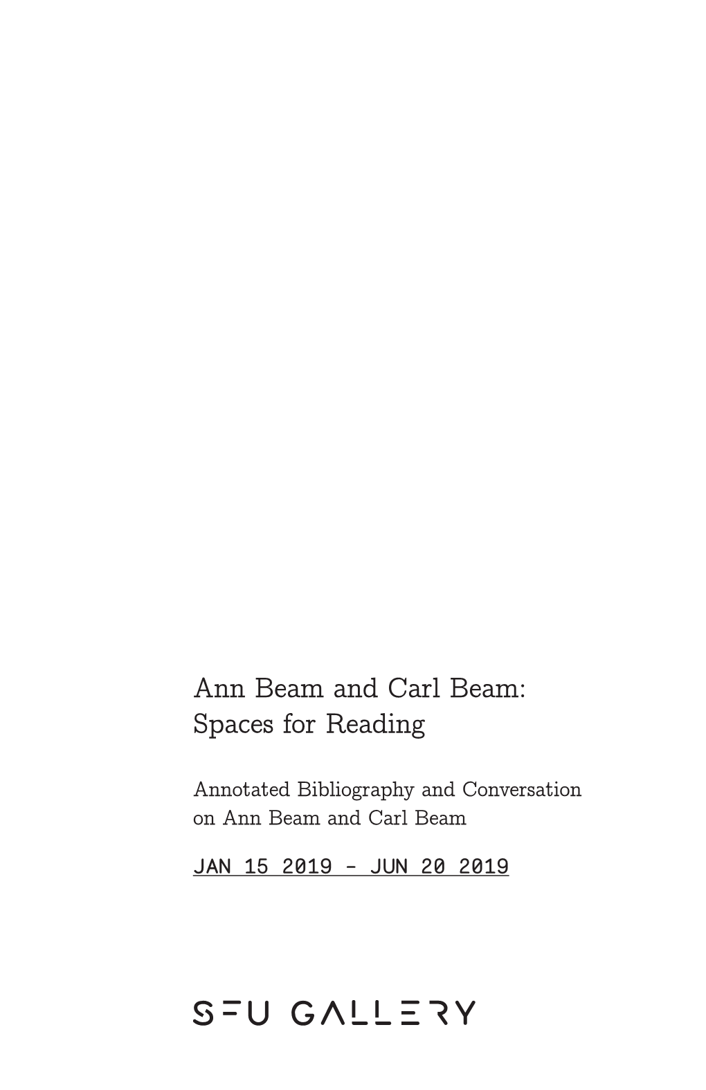 Ann Beam and Carl Beam: Spaces for Reading
