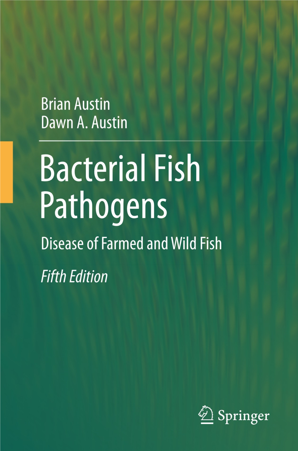 Bacterial Fish Pathogens