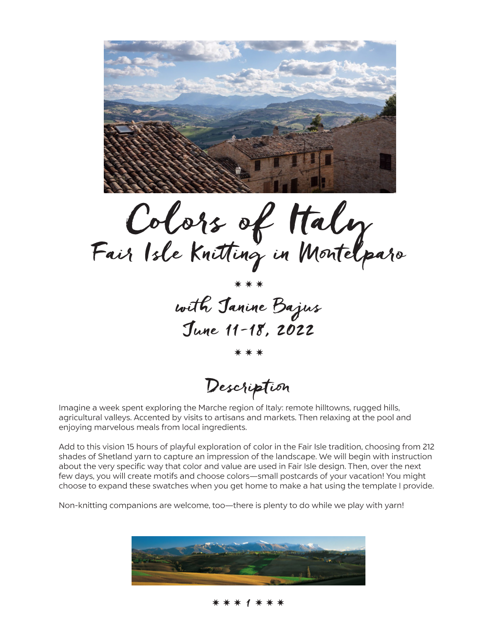 Colors of Italy Fair Isle Knitting in Montelparo W W W with Janine Bajus June 11-18, 2022 W W W