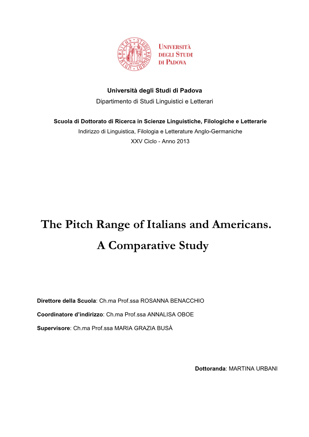 The Pitch Range of Italians and Americans. a Comparative Study