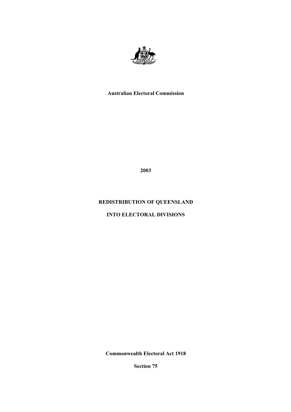 Redistribution of Queensland Into Electoral Divisions 2003