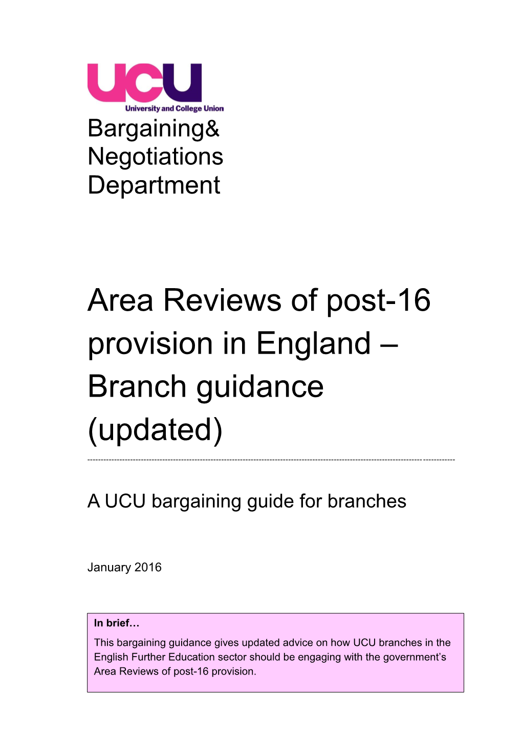 Area Reviews of Post-16 Provision in England – Branch Guidance (Updated)