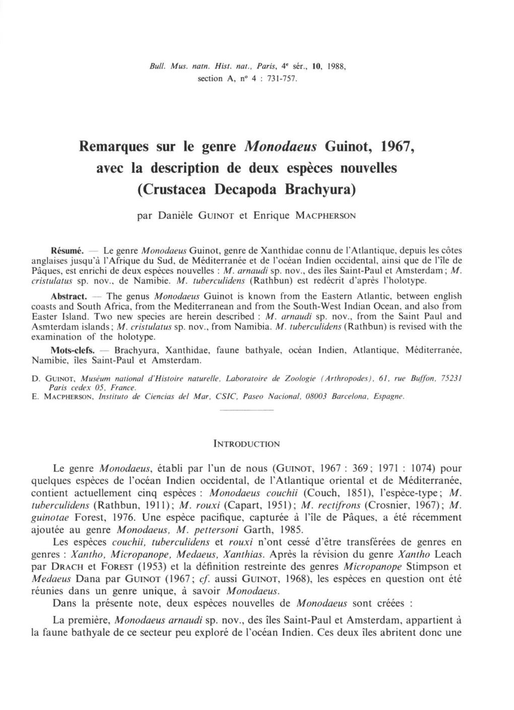 Remarques Sur Le Genre Monodaeus Guinot, 1967, Avec La Description De Deux Espèces Nouvelles (Crustacea Decapoda Brachyura)