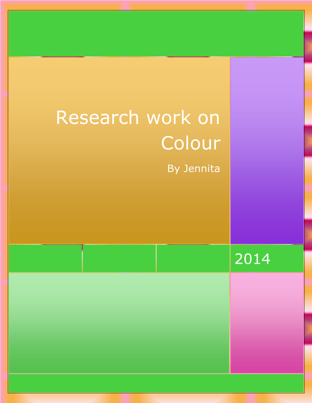 Research Work on Colour