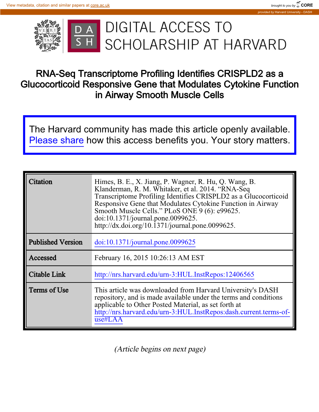 RNA-Seq Transcriptome Profiling Identifies CRISPLD2 As a Glucocorticoid Responsive Gene That Modulates Cytokine Function in Airway Smooth Muscle Cells