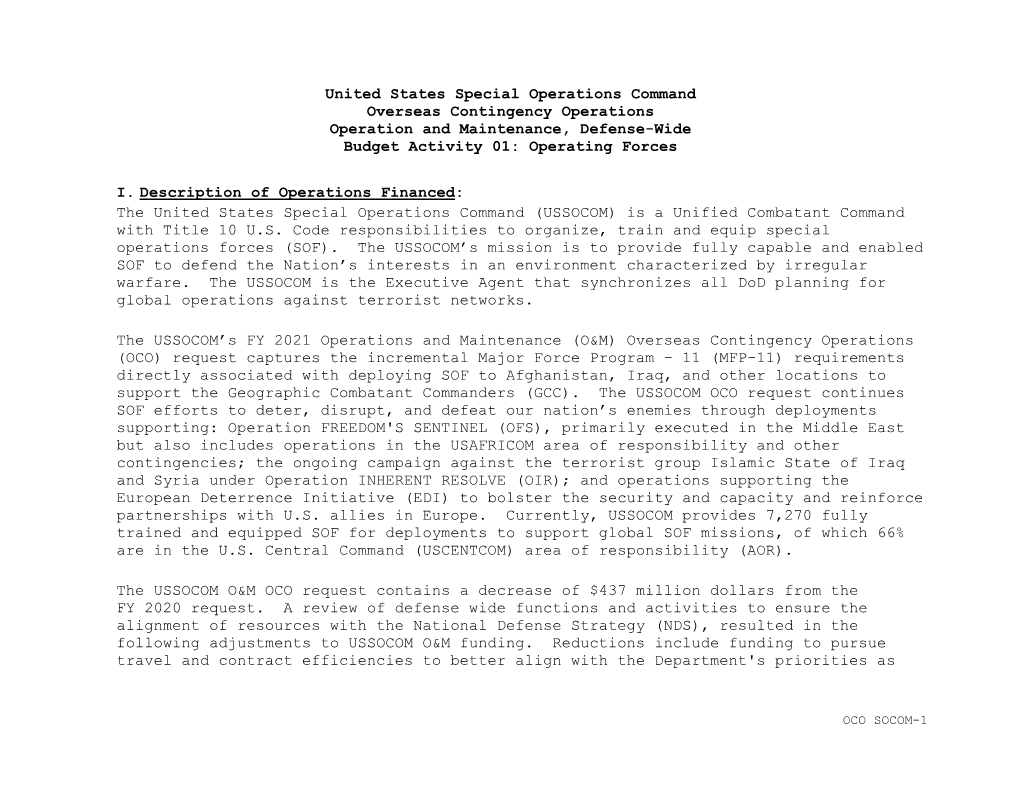 United States Special Operations Command Overseas Contingency Operations Operation and Maintenance, Defense-Wide Budget Activity 01: Operating Forces