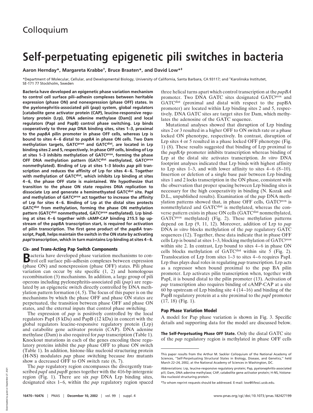 Self-Perpetuating Epigenetic Pili Switches in Bacteria