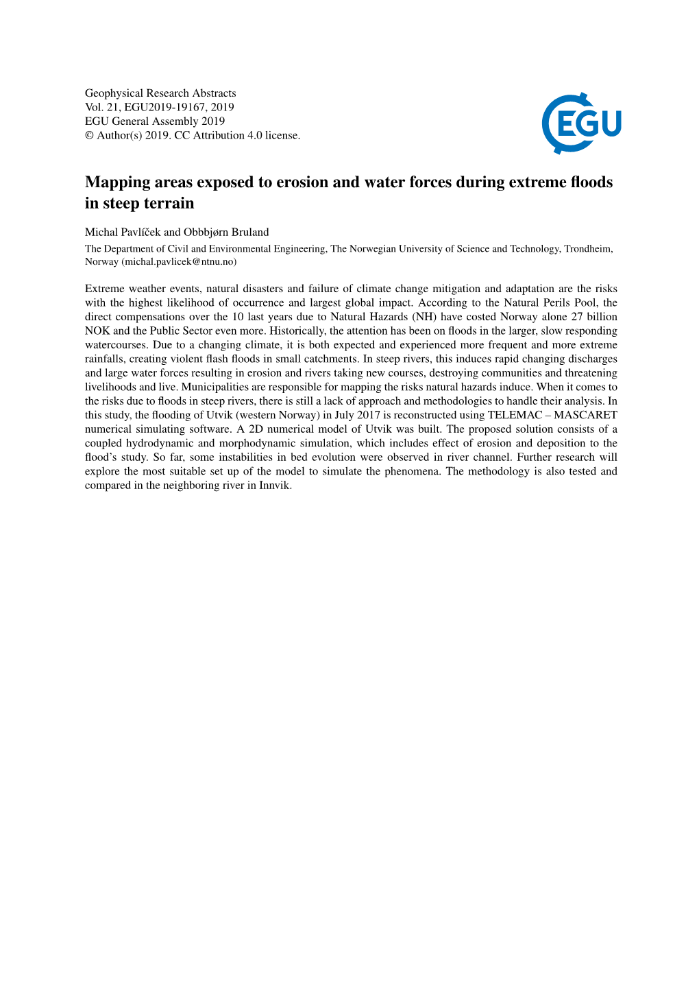 Mapping Areas Exposed to Erosion and Water Forces During Extreme ﬂoods in Steep Terrain