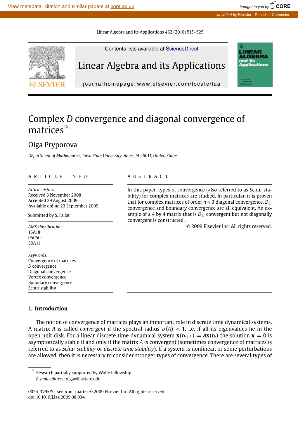 Complex D Convergence and Diagonal Convergence of Matrices