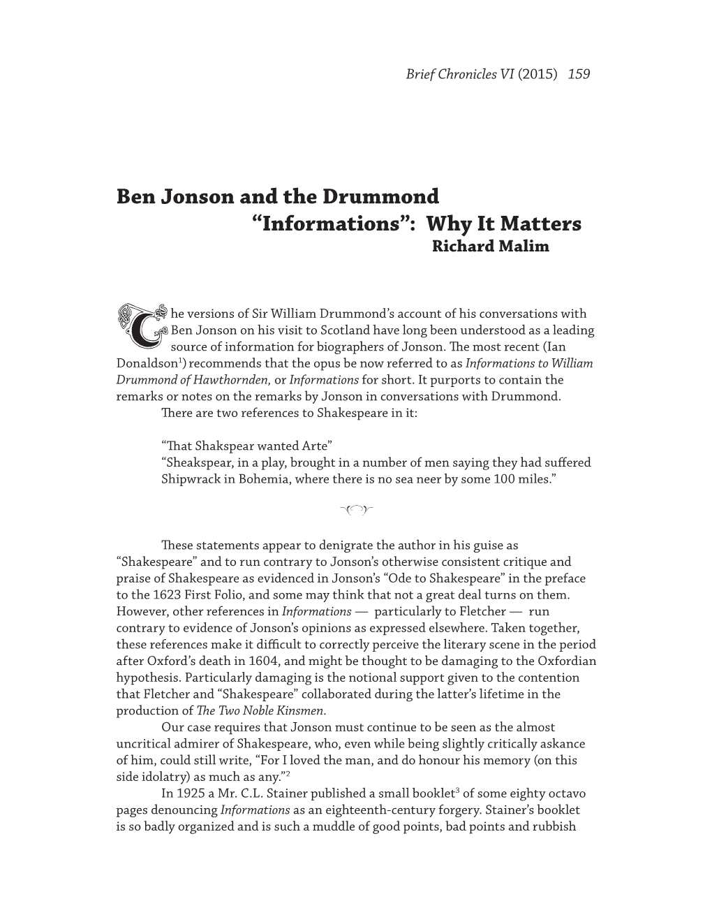 Ben Jonson and the Drummond “Informations”: Why It Matters Richard Malim