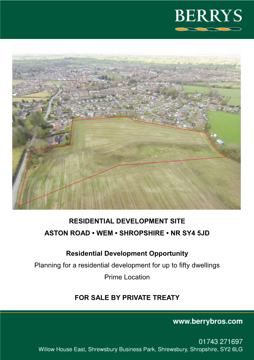 Residential Development Site Aston Road • Wem • Shropshire • Nr Sy4 5Jd