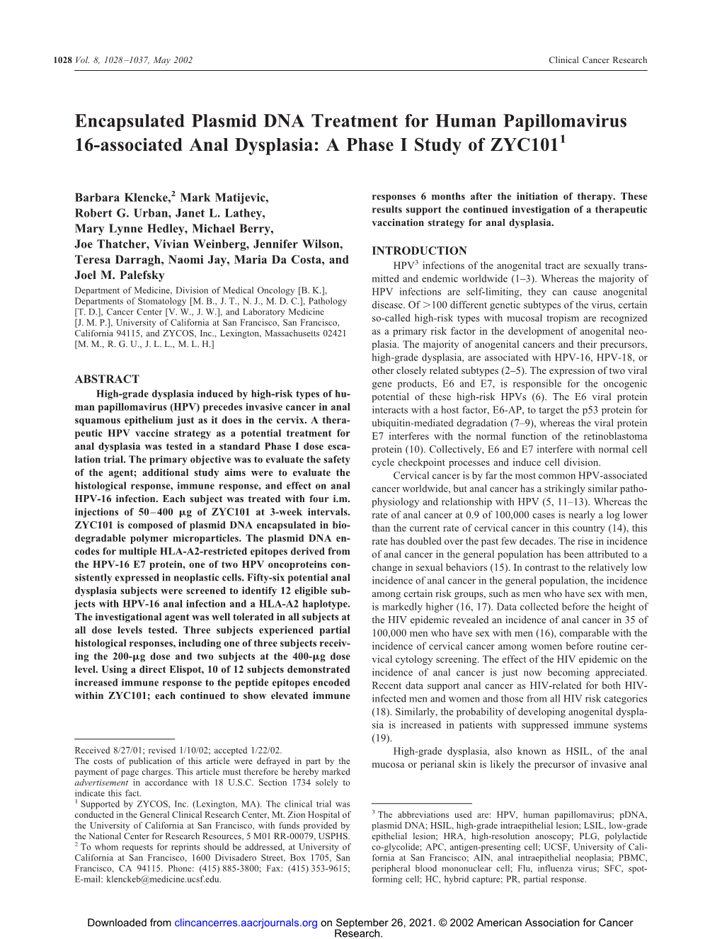 Encapsulated Plasmid DNA Treatment for Human Papillomavirus 16-Associated Anal Dysplasia: a Phase I Study of ZYC1011