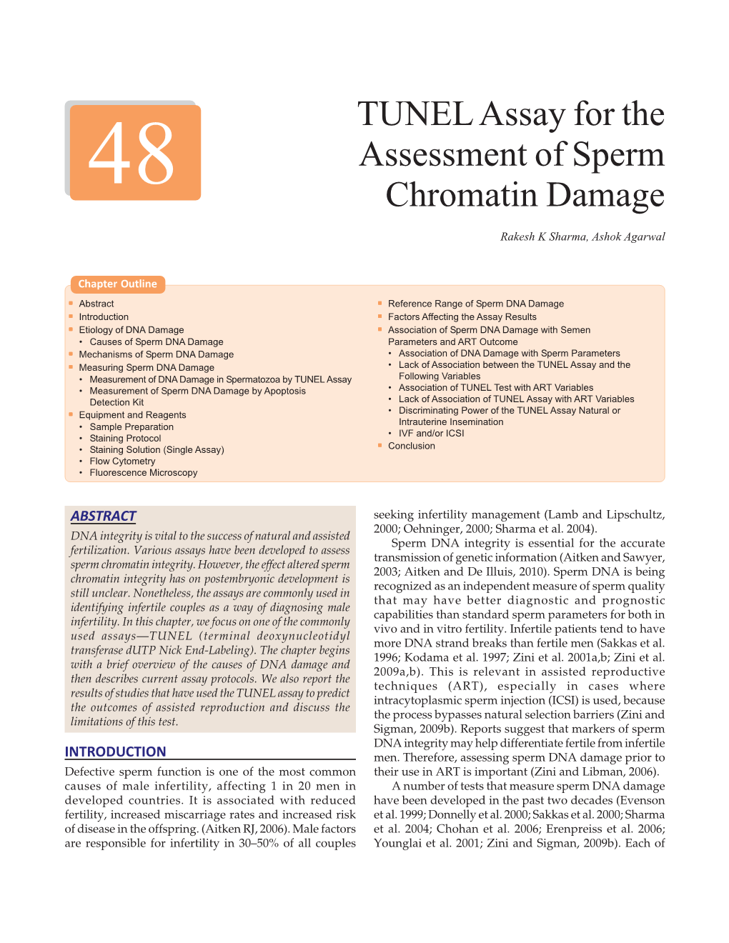 TUNEL Assay for the Assessment of Sperm Chromatin Damage 467