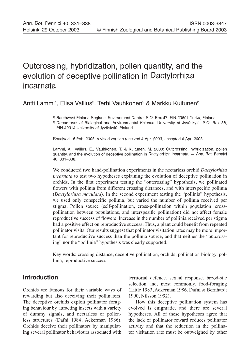 Outcrossing, Hybridization, Pollen Quantity, and the Evolution of Deceptive Pollination in Dactylorhiza Incarnata