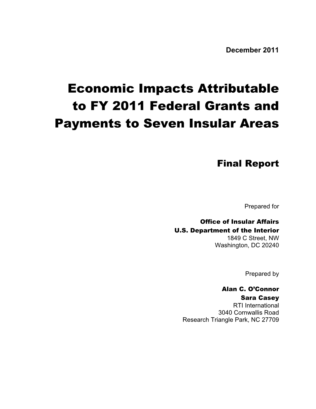 Economic Impacts Attributable to FY 2011 Federal Grants and Payments to Seven Insular Areas