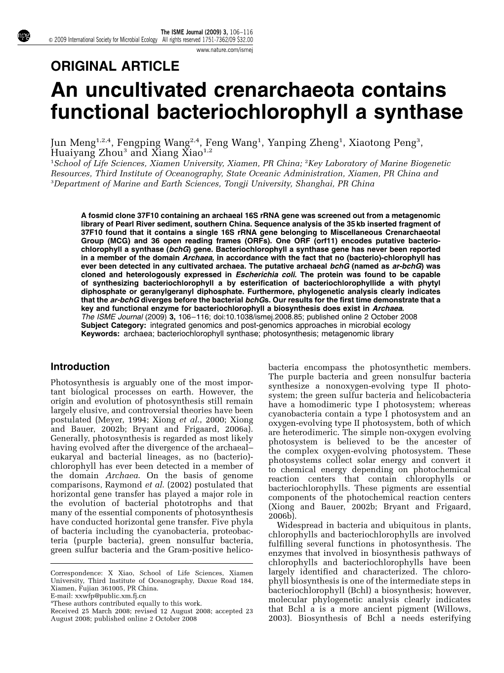 An Uncultivated Crenarchaeota Contains Functional Bacteriochlorophyll a Synthase