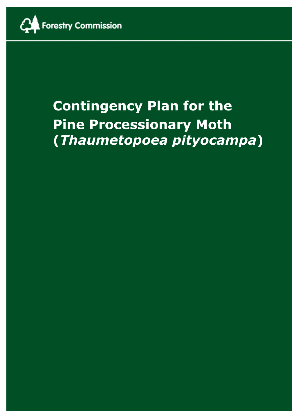 Pine Processionary Moth Contingency Plan | Liz Poulsom | 28/06/2016