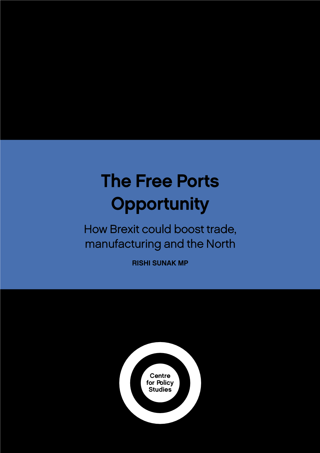 The Free Ports Opportunity