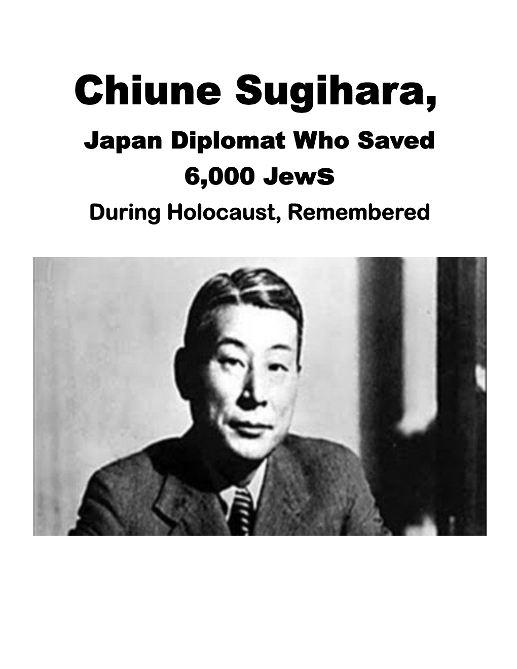 Chiune Sugihara, Japan Diplomat Who Saved 6,000 Jews During Holocaust, Remembered