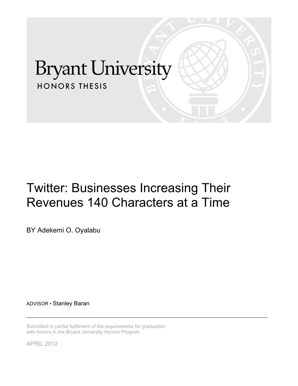 Twitter: Businesses Increasing Their Revenues 140 Characters at a Time