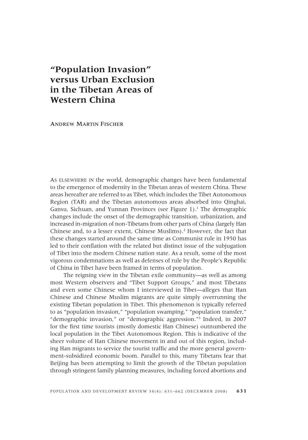 “Population Invasion” Versus Urban Exclusion in the Tibetan Areas of Western China