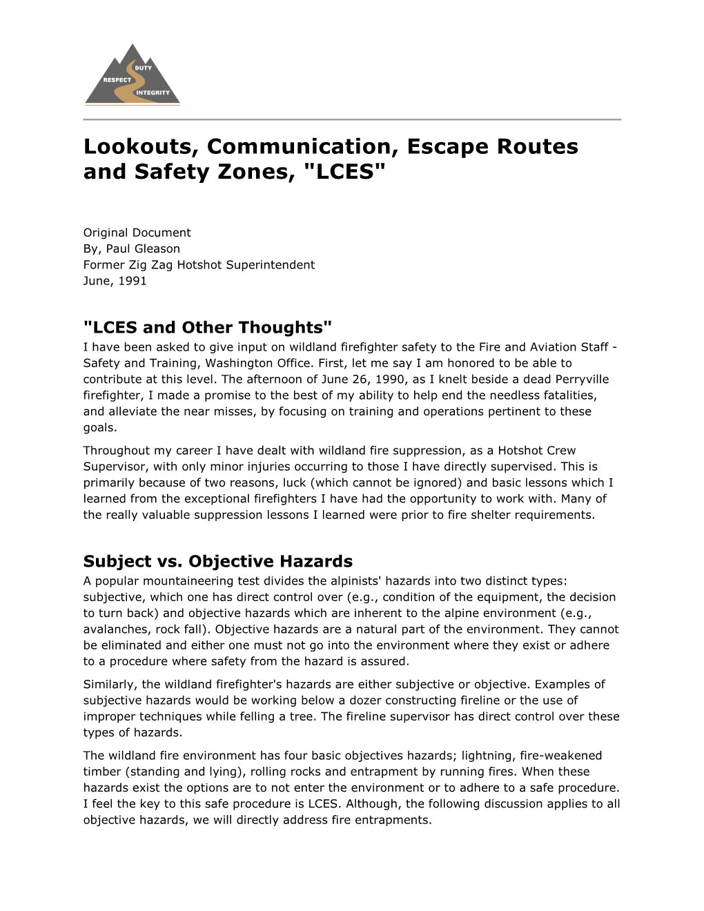 Lookouts, Communication, Escape Routes and Safety Zones, "LCES"