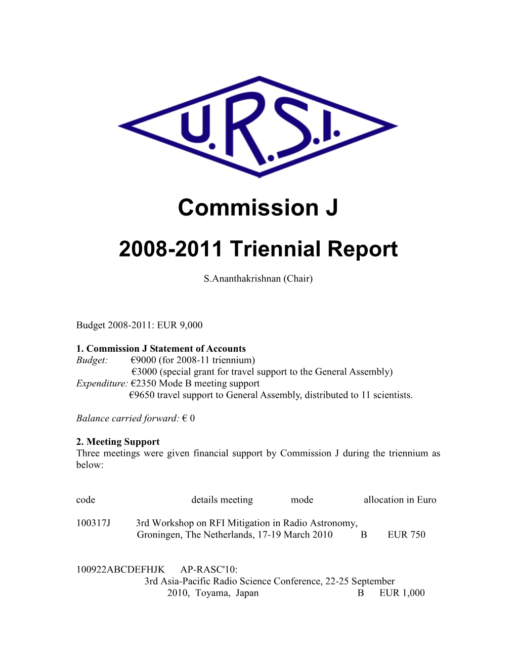 Commission J 2008-2011 Triennial Report