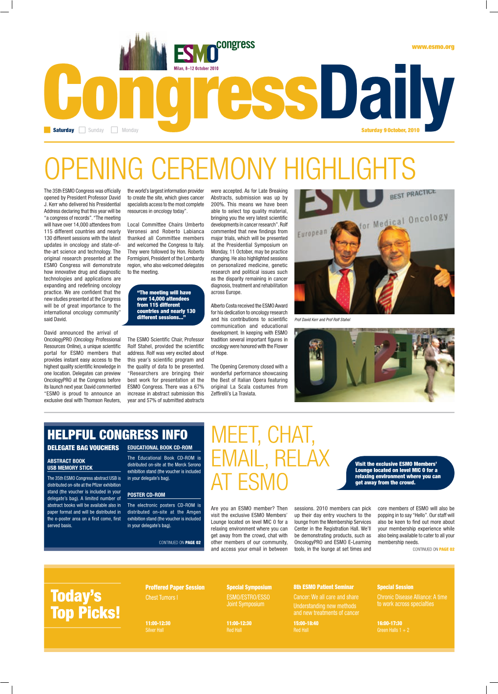 Opening Ceremony Highlights the 35Th ESMO Congress Was Officially the World’S Largest Information Provider Were Accepted