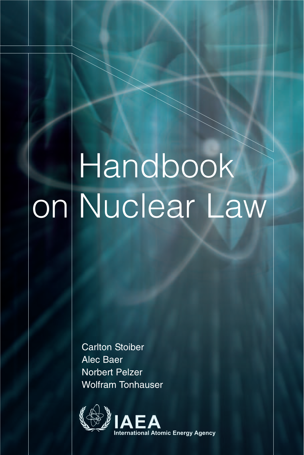 Handbook on Nuclear Law