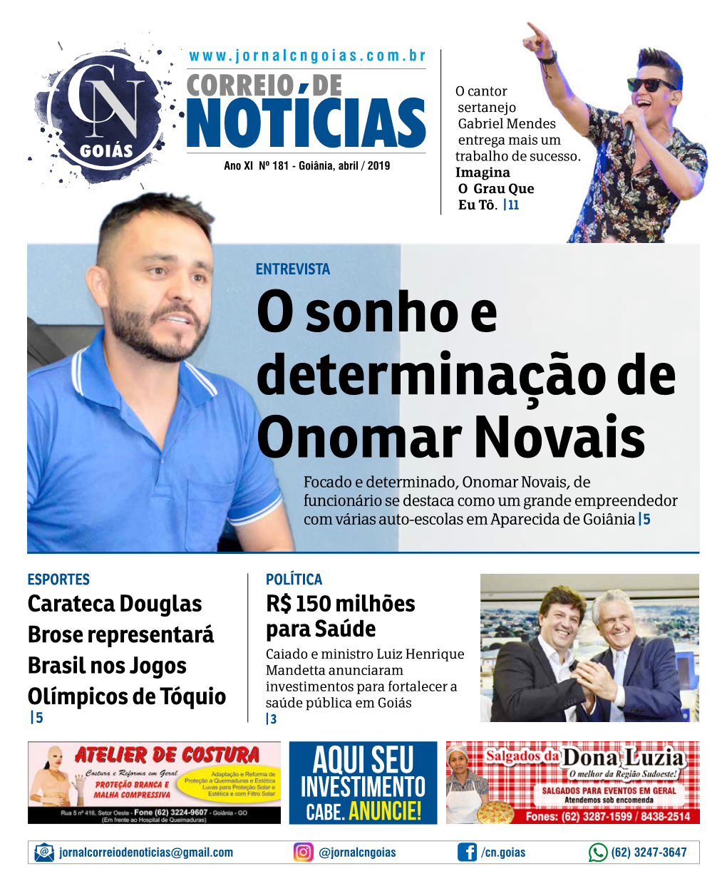 O Sonho E Determinação De Onomar Novais