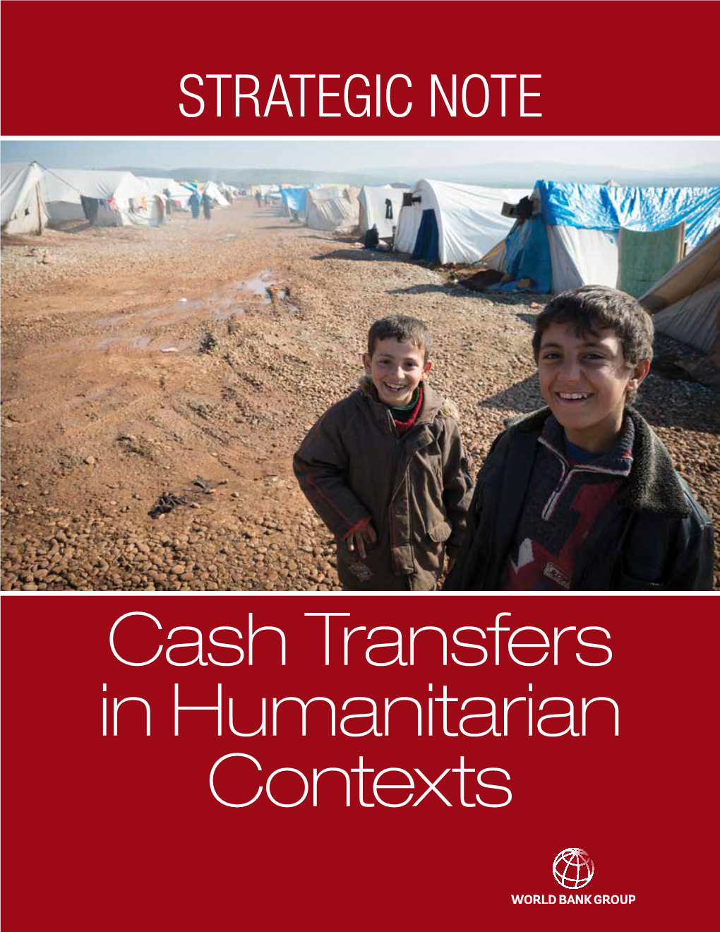 Strategic Note: Cash Transfers in Humanitarian Contexts Provide Assistance