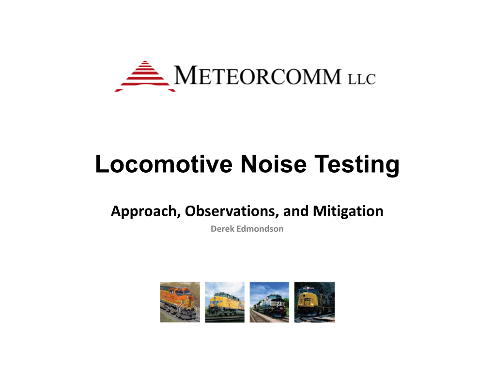 Locomotive Noise Testing