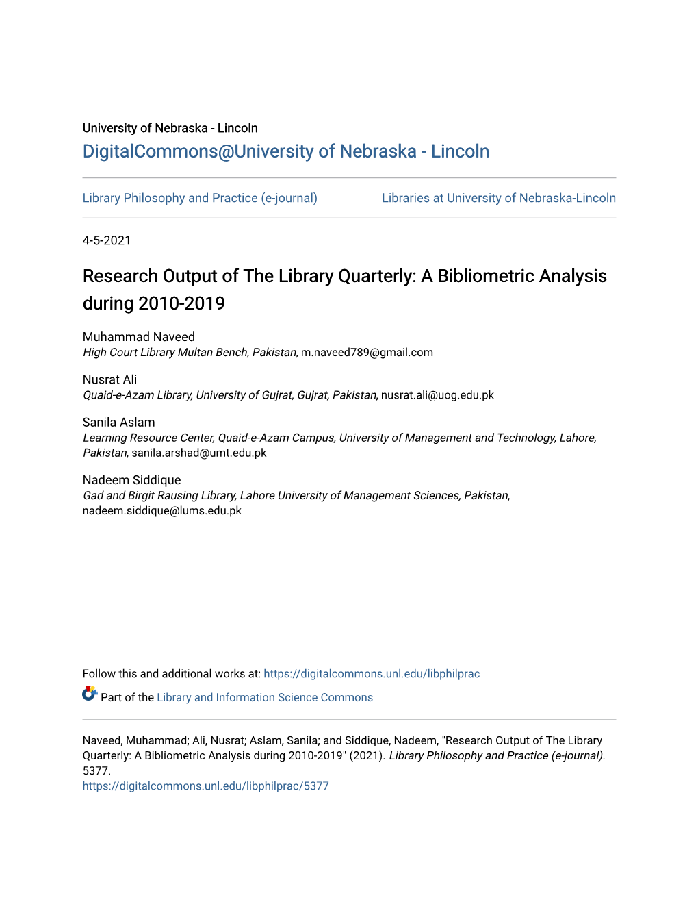 Research Output of the Library Quarterly: a Bibliometric Analysis During 2010-2019