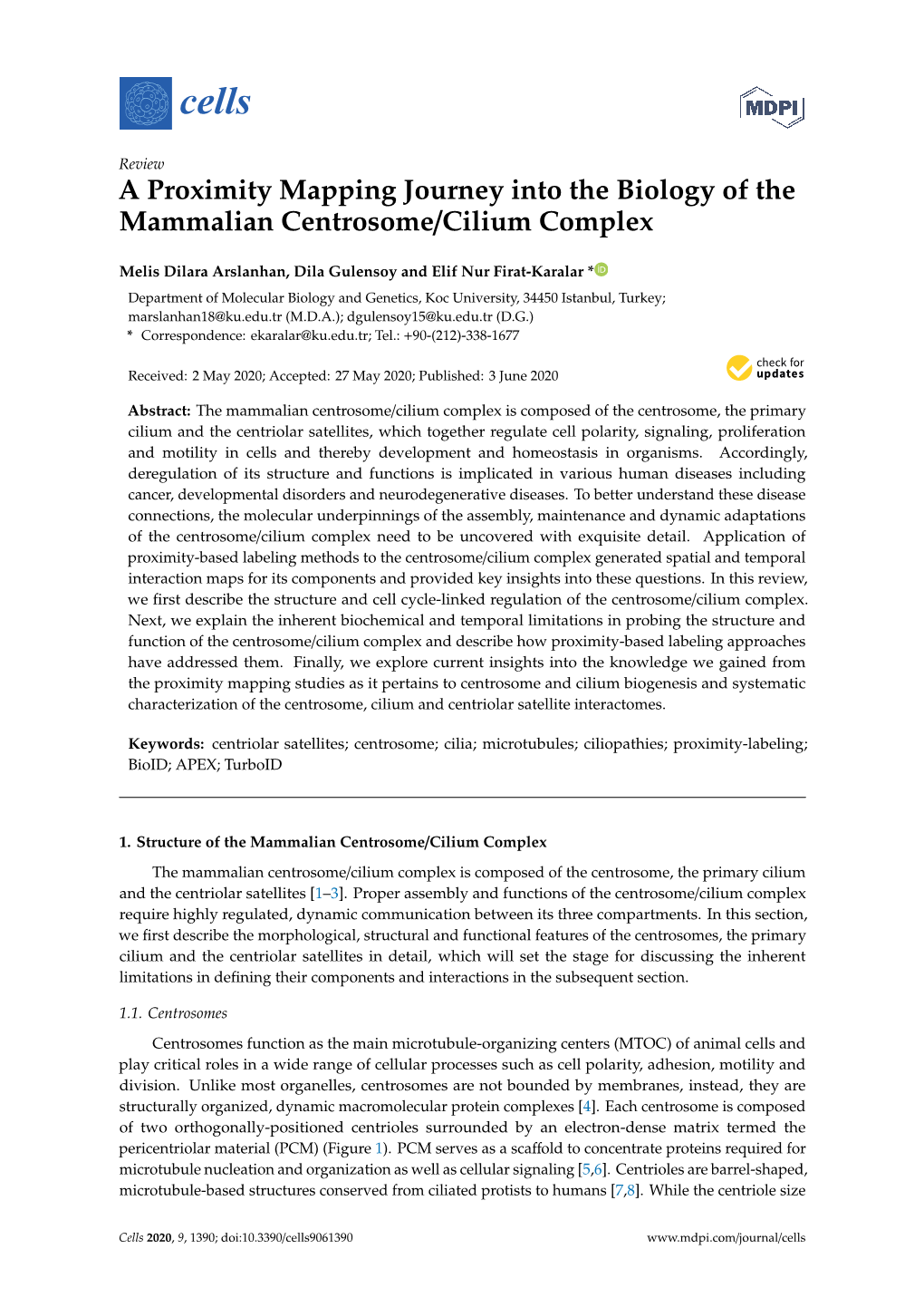 A Proximity Mapping Journey Into the Biology of the Mammalian Centrosome/Cilium Complex