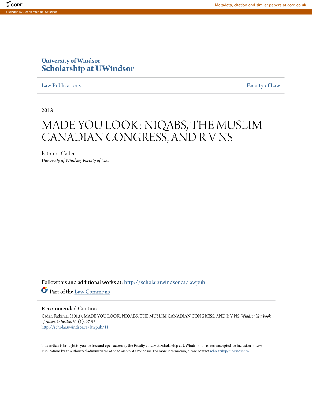 Niqabs, the Muslim Canadian Congress, and Rv Ns