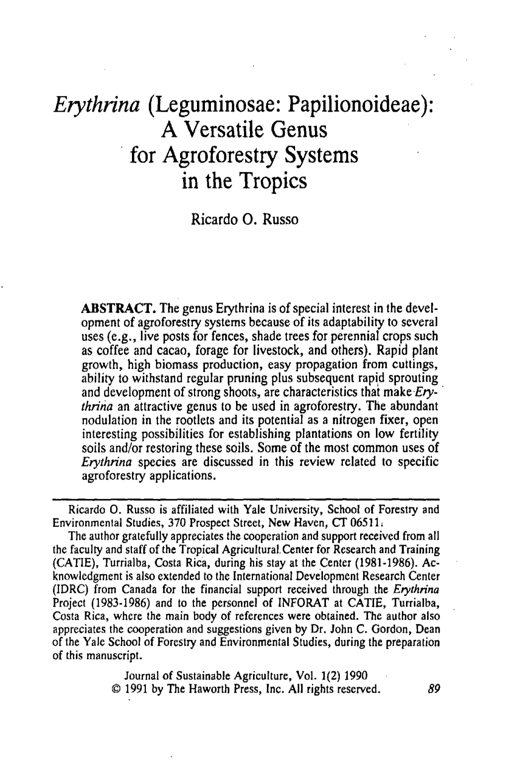 A Versatile Genus for Agroforestry Systems in the Tropics